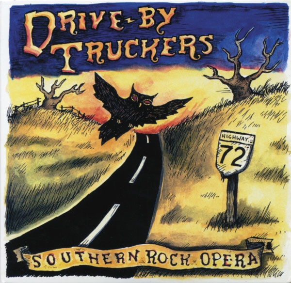 Drive-By Truckers: Southern Rock Opera (2001)